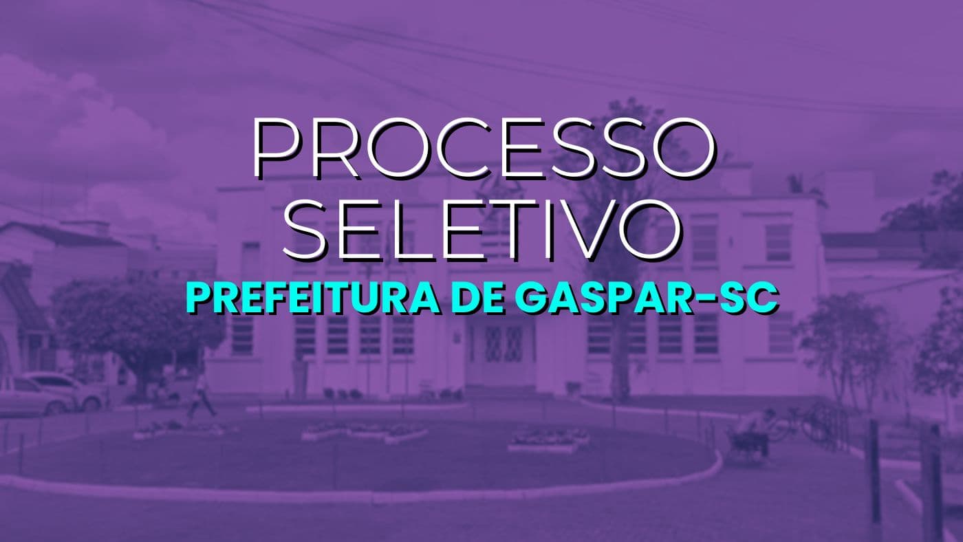 Prefeitura de Gaspar abre processo seletivo para cadastro de reserva com salários de até R$ 5,1 mil